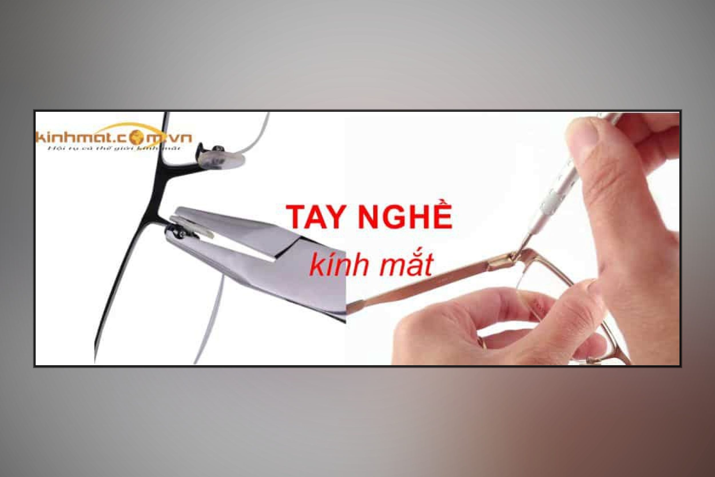 TAY NGHỀ CỦA THỢ KÍNH MẮT CÓ QUAN TRỌNG KHÔNG?